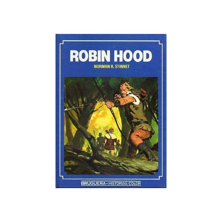 Robin Hood (Historias coior) PRIMERA EDICION